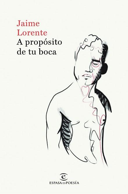 A PROPÓSITO DE TU BOCA | 9788467055016 | LORENTE, JAIME | Llibreria Drac - Llibreria d'Olot | Comprar llibres en català i castellà online