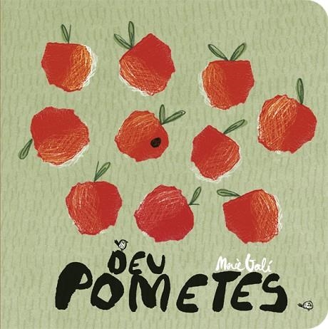 DEU POMETES | 9788424664114 | GALÍ, MERCÈ | Llibreria Drac - Librería de Olot | Comprar libros en catalán y castellano online