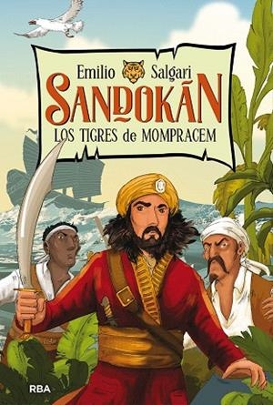 TIGRES DE MOMPRACEM, LOS (SANDOKAN 1) | 9788427216228 | SALGARI, EMILIO | Llibreria Drac - Llibreria d'Olot | Comprar llibres en català i castellà online