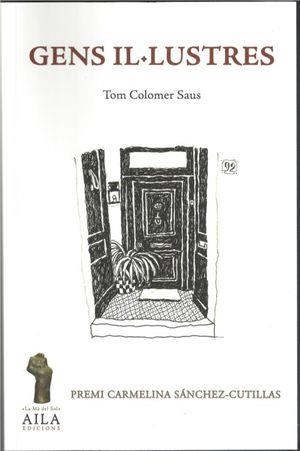 GENS IL·LUSTRES | 9788494817519 | COLOMER, TOM | Llibreria Drac - Librería de Olot | Comprar libros en catalán y castellano online