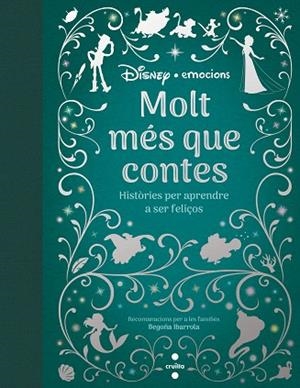 MOLT MES QUE CONTES (DISNEY EMOCIONS) | 9788491824596 | KESELMAN, GABRIELA | Llibreria Drac - Llibreria d'Olot | Comprar llibres en català i castellà online