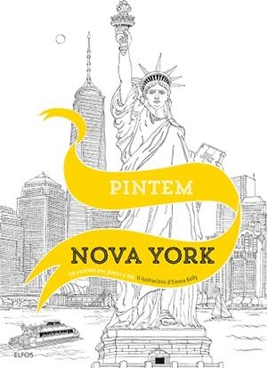 PINTEM NOVA YORK | 9788498019261 | KELLY, EMMA | Llibreria Drac - Librería de Olot | Comprar libros en catalán y castellano online