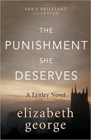 PUNISHMENT SHE DESERVES, THE | 9781444786668 | GEORGE, ELIZABETH | Llibreria Drac - Llibreria d'Olot | Comprar llibres en català i castellà online