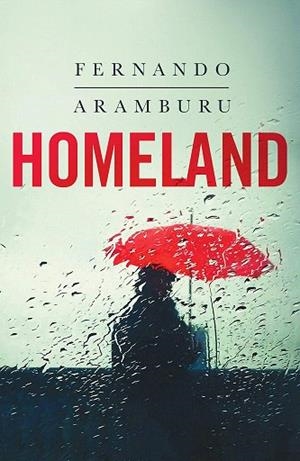 HOMELAND | 9781509858033 | ARAMBURU, FERNANDO | Llibreria Drac - Llibreria d'Olot | Comprar llibres en català i castellà online