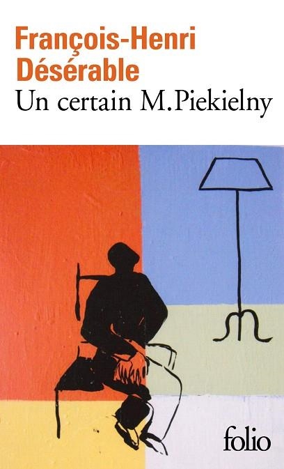 UN CERTAIN M. PIEKIELNY | 9782072824272 | DESERABLE, FRANÇOIS HENRI | Llibreria Drac - Librería de Olot | Comprar libros en catalán y castellano online