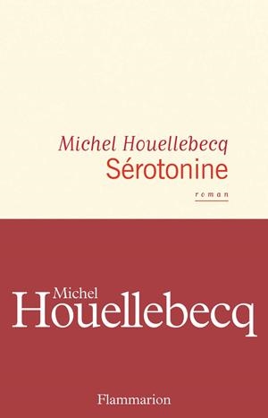 SEROTONINE | 9782081471757 | HOUELLEBECQ, MICHEL | Llibreria Drac - Llibreria d'Olot | Comprar llibres en català i castellà online