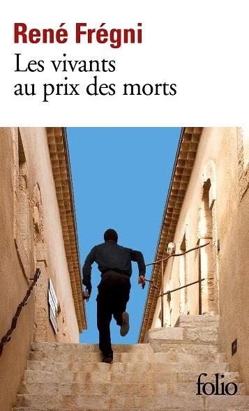 VIVANTS AU PRIX DES MORTS, LES  | 9782072822971 | FREGNI, RENE | Llibreria Drac - Librería de Olot | Comprar libros en catalán y castellano online