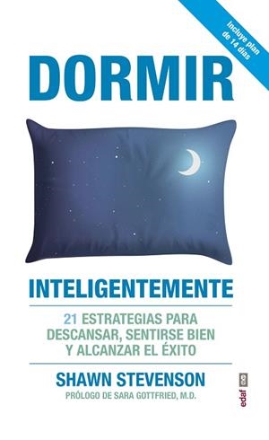 DORMIR INTELIGENTEMENTE | 9788441439290 | STEVENSON, SHAWM | Llibreria Drac - Llibreria d'Olot | Comprar llibres en català i castellà online