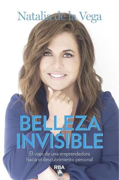 BELLEZA INVISIBLE | 9788491872535 | DE LA VEGA, NATALIA | Llibreria Drac - Llibreria d'Olot | Comprar llibres en català i castellà online