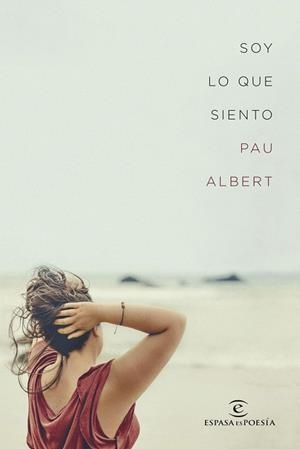 SOY LO QUE SIENTO | 9788467054248 | ALBERT, PAU | Llibreria Drac - Llibreria d'Olot | Comprar llibres en català i castellà online