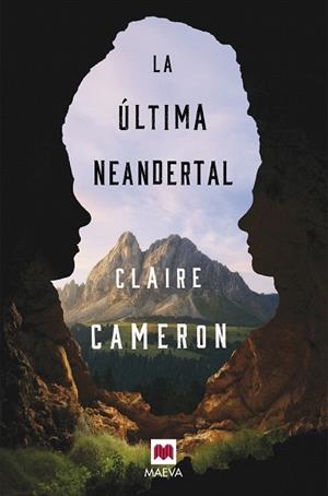 ÚLTIMA NEANDERTAL, LA | 9788417108946 | CAMERON, CLAIRE | Llibreria Drac - Librería de Olot | Comprar libros en catalán y castellano online