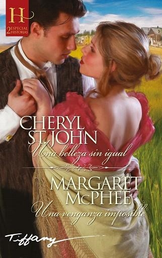 UNA BELLEZA SIN IGUAL / UNA VENGANZA IMPOSIBLE | 9788413072982 | ST.JOHN, CHERYL; MCPHEE, MARGARET | Llibreria Drac - Librería de Olot | Comprar libros en catalán y castellano online