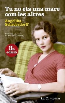 TU NO ETS UNA MARE COM LES ALTRES | 9788416863594 | SCHROBSDORFF, ANGELIKA | Llibreria Drac - Llibreria d'Olot | Comprar llibres en català i castellà online