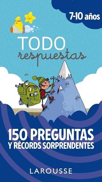 TODO RESPUESTAS. 150 PREGUNTAS Y RÉCORDS SORPRENDENTES | 9788417273842 | LAROUSSE EDITORIAL | Llibreria Drac - Librería de Olot | Comprar libros en catalán y castellano online
