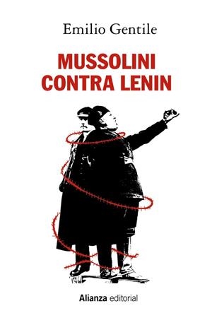 MUSSOLINI CONTRA LENIN | 9788491814658 | GENTILE, EMILIO | Llibreria Drac - Librería de Olot | Comprar libros en catalán y castellano online