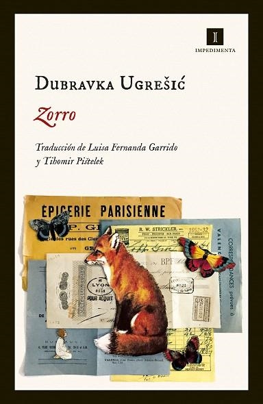 ZORRO | 9788417553067 | UGREŠIC, DUBRAVKA | Llibreria Drac - Librería de Olot | Comprar libros en catalán y castellano online