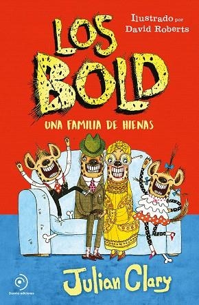 FAMILIA DE HIENAS, UNA (LOS BOLD) | 9788417128791 | CLARY, JULIAN | Llibreria Drac - Librería de Olot | Comprar libros en catalán y castellano online