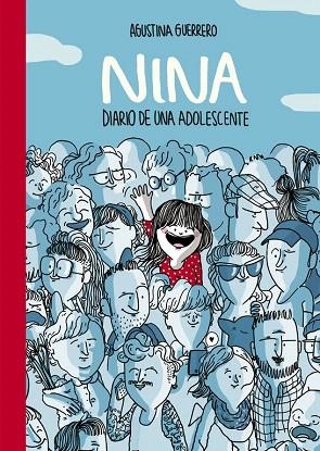 NINA. DIARIO DE UNA ADOLESCENTE | 9788490435113 | GUERRERO, AGUSTINA | Llibreria Drac - Librería de Olot | Comprar libros en catalán y castellano online