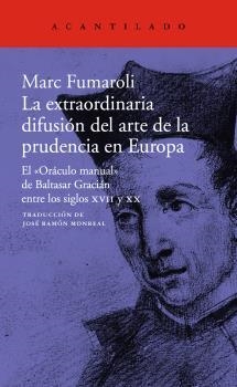 EXTRAORDINARIA DIFUSION DEL ARTE DE LA PRUDENCIA EN EUROPA, LA | 9788417346584 | FUMAROLI, MARC | Llibreria Drac - Llibreria d'Olot | Comprar llibres en català i castellà online