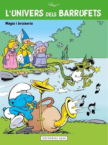 MÀGIA I BRUIXERIA (L'UNIVERS DELS BARRUFETS) | 9788417759063 | PEYO | Llibreria Drac - Librería de Olot | Comprar libros en catalán y castellano online