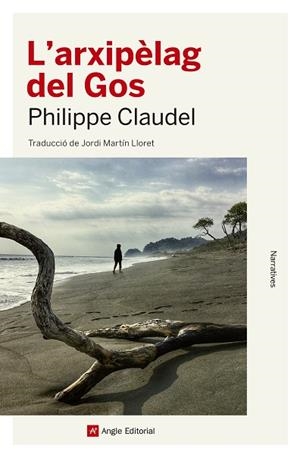 ARXIPÈLAG DEL GOS, L' | 9788417214616 | CLAUDEL, PHILIPPE | Llibreria Drac - Llibreria d'Olot | Comprar llibres en català i castellà online
