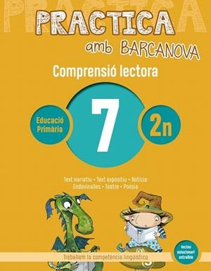 PRACTICA AMB BARCANOVA 7. COMPRENSIÓ LECTORA  | 9788448948504 | AA.DD. | Llibreria Drac - Llibreria d'Olot | Comprar llibres en català i castellà online