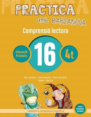 PRACTICA AMB BARCANOVA 16. COMPRENSIÓ LECTORA  | 9788448948597 | AA.DD. | Llibreria Drac - Librería de Olot | Comprar libros en catalán y castellano online