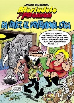 DA VINCI, EL PINTAMONA... LISA (MORTADELO Y FILEMON MAGOS DEL HUMOR 198) | 9788402422057 | IBÁÑEZ, FRANCISCO | Llibreria Drac - Librería de Olot | Comprar libros en catalán y castellano online