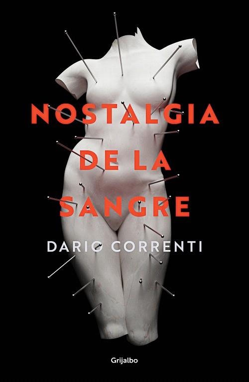 NOSTALGIA DE LA SANGRE | 9788425357275 | CORRENTI, DARIO | Llibreria Drac - Librería de Olot | Comprar libros en catalán y castellano online