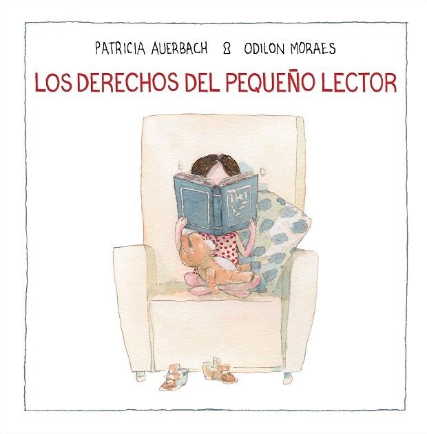 DERECHOS DEL PEQUEÑO LECTOR, LOS | 9788448852702 | AUERBACH, PATRICIA; MORAES, ODILON | Llibreria Drac - Llibreria d'Olot | Comprar llibres en català i castellà online