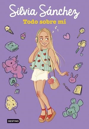 TODO SOBRE MÍ | 9788408207979 | SÁNCHEZ, SILVIA | Llibreria Drac - Librería de Olot | Comprar libros en catalán y castellano online