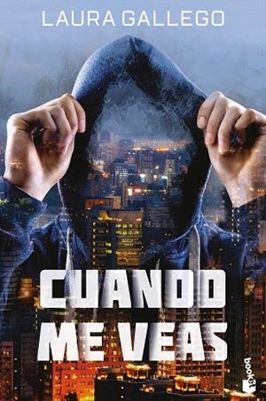 CUANDO ME VEAS | 9788408208044 | GALLEGO, LAURA | Llibreria Drac - Llibreria d'Olot | Comprar llibres en català i castellà online
