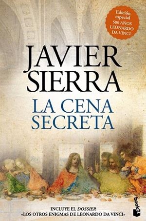 CENA SECRETA, LA (EDICIÓN ESPECIAL 500 AÑOS LEONARDO DA VINCI) | 9788408208075 | SIERRA, JAVIER | Llibreria Drac - Llibreria d'Olot | Comprar llibres en català i castellà online