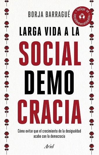 LARGA VIDA A LA SOCIALDEMOCRACIA | 9788434429932 | BARRAGUÉ, BORJA | Llibreria Drac - Librería de Olot | Comprar libros en catalán y castellano online