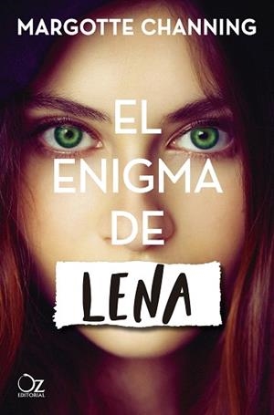 ENIGMA DE LENA, EL | 9788417525187 | CHANNING, MARGOTTE | Llibreria Drac - Librería de Olot | Comprar libros en catalán y castellano online