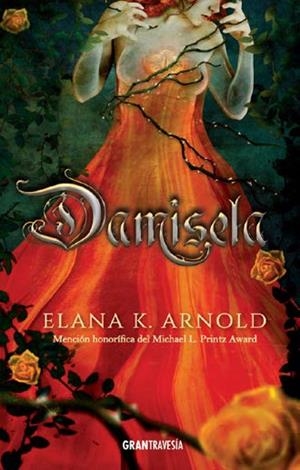 DAMISELA | 9788494799792 | ARNOLD, ELANA K. | Llibreria Drac - Librería de Olot | Comprar libros en catalán y castellano online