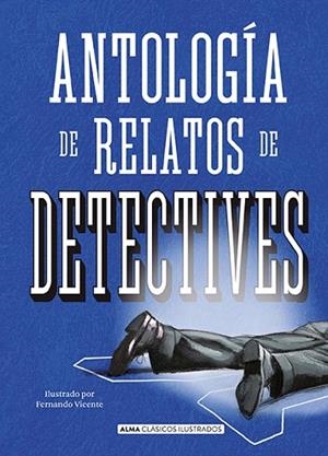 ANTOLOGÍA DE RELATOS DE DETECTIVES | 9788417430474 | AA.DD. | Llibreria Drac - Librería de Olot | Comprar libros en catalán y castellano online