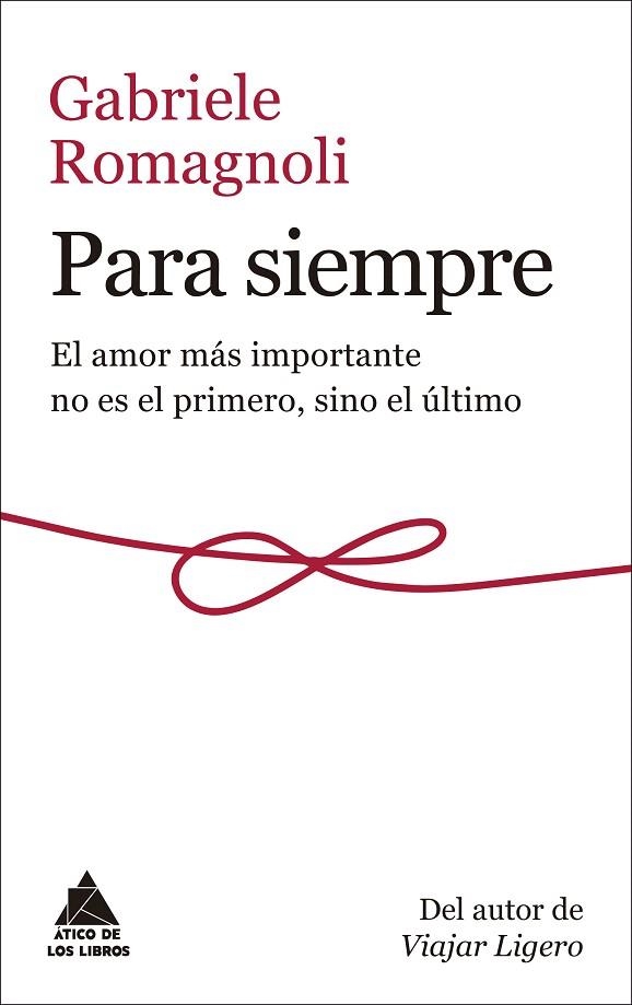 PARA SIEMPRE | 9788417743031 | ROMAGNOLI, GABRIELE | Llibreria Drac - Librería de Olot | Comprar libros en catalán y castellano online