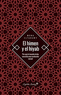 HIMEN Y EL HIYAB, EL | 9788494886140 | ELTAHAWY, MONA | Llibreria Drac - Librería de Olot | Comprar libros en catalán y castellano online