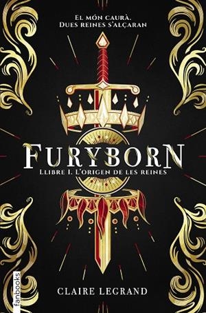 FURYBORN | 9788417515294 | LEGRAND, CLAIRE | Llibreria Drac - Llibreria d'Olot | Comprar llibres en català i castellà online