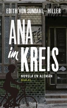 ANA IM KREIS | 9788425440496 | VON SUNDAHL-HILLER, EDITH | Llibreria Drac - Librería de Olot | Comprar libros en catalán y castellano online
