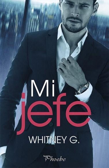 MI JEFE | 9788417683078 | WHITNEY, G. | Llibreria Drac - Llibreria d'Olot | Comprar llibres en català i castellà online