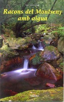 RACONS DEL MONTSENY AMB AIGUA | 9788417116088 | FARRERONS, OSCAR | Llibreria Drac - Llibreria d'Olot | Comprar llibres en català i castellà online