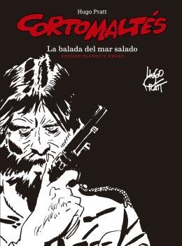 CORTO MALTÉS. LA BALADA DEL MAR SALADO (BLANCO Y NEGRO) | 9788467935820 | PRATT, HUGO | Llibreria Drac - Librería de Olot | Comprar libros en catalán y castellano online