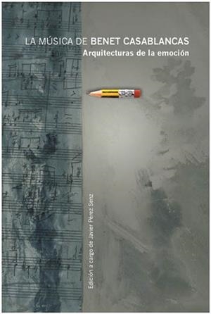 MÚSICA DE BENET CASABLANCAS, LA | 9788417088736 | AA.DD. | Llibreria Drac - Llibreria d'Olot | Comprar llibres en català i castellà online