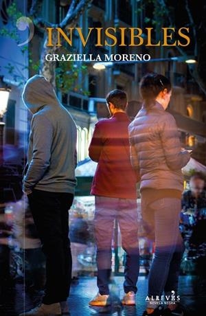 INVISIBLES | 9788417077846 | MORENO, GRAZIELLA | Llibreria Drac - Librería de Olot | Comprar libros en catalán y castellano online