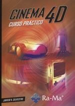 CINEMA 4D. CURSO PRÁCTICO | 9788499648033 | SILVESTRE, JAVIER VALENTÍN | Llibreria Drac - Librería de Olot | Comprar libros en catalán y castellano online