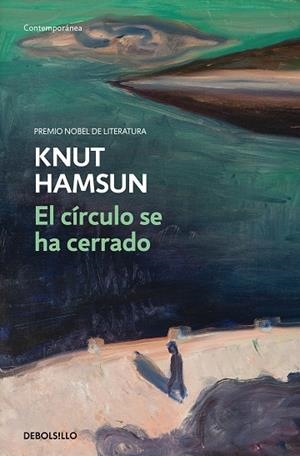 CÍRCULO SE HA CERRADO, EL | 9788466347013 | HAMSUN, KNUT | Llibreria Drac - Llibreria d'Olot | Comprar llibres en català i castellà online