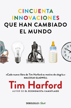CINCUENTA INNOVACIONES QUE HAN CAMBIADO EL MUNDO | 9788466346641 | HARFORD, TIM | Llibreria Drac - Llibreria d'Olot | Comprar llibres en català i castellà online