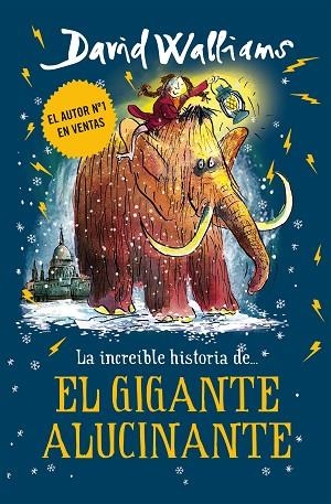 INCREÍBLE HISTORIA DE... EL GIGANTE ALUCINANTE, LA | 9788417671426 | WALLIAMS, DAVID | Llibreria Drac - Llibreria d'Olot | Comprar llibres en català i castellà online